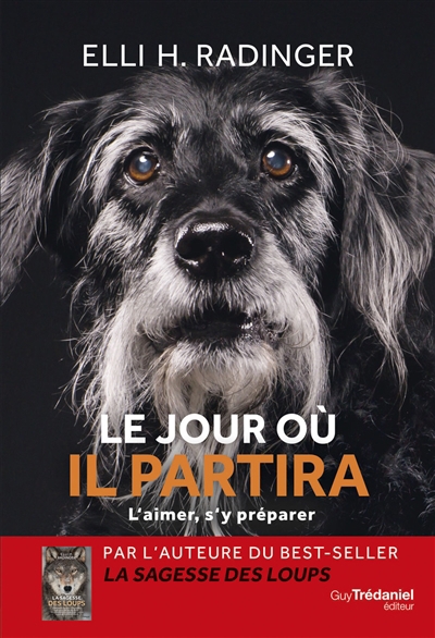 Jour où il partira : l'aimer, s'y préparer (Le) | Radinger, Elli H. (Auteur)