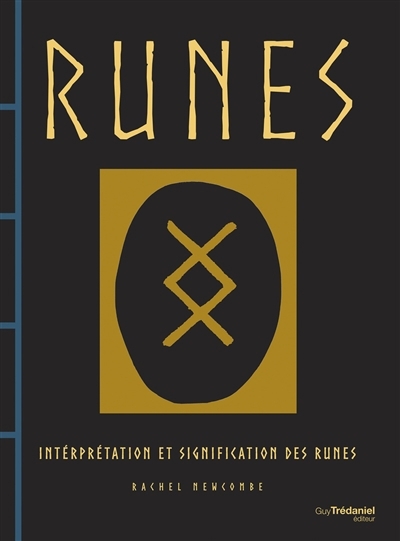 Runes : interprétation et signification des runes | Newcombe, Rachel 