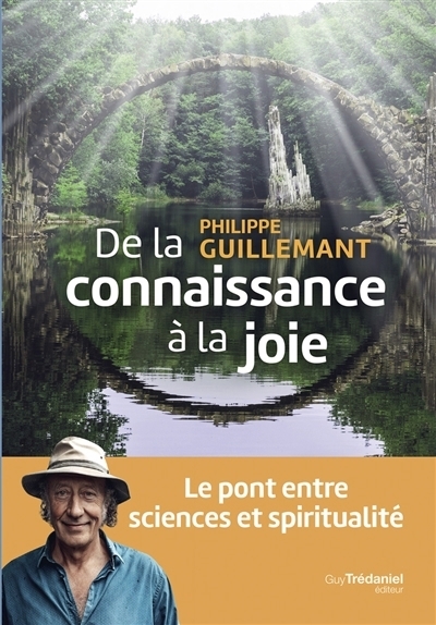 De la connaissance à la joie | Guillemant, Philippe