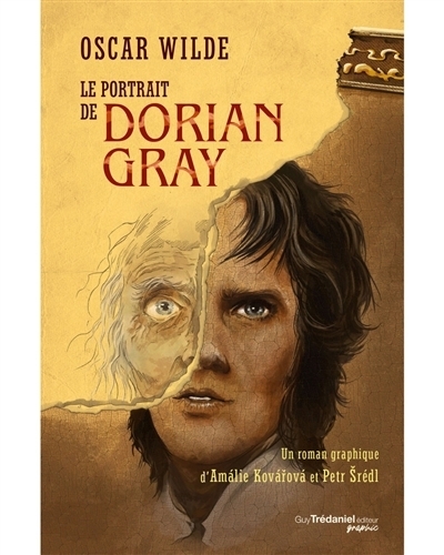 Le portrait de Dorian Gray | Kovarova, Amalie (Auteur) | Sredl, Petr (Illustrateur)