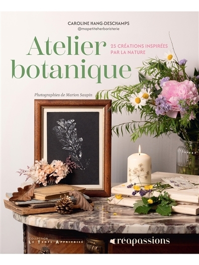Atelier botanique | Hang-Deschamps, Caroline