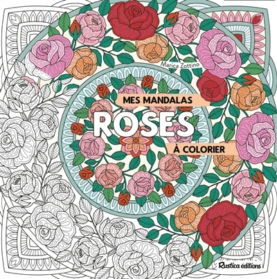 Mes mandalas roses à colorier | Zottino, Marica (Illustrateur)