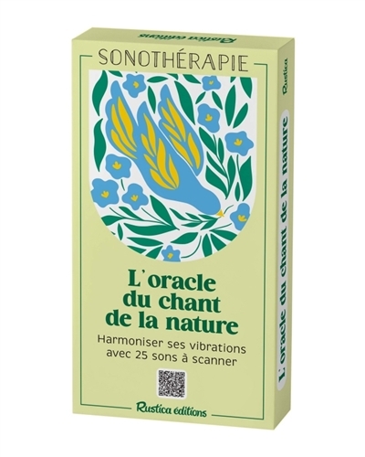 L'oracle du chant de la nature : harmoniser ses vibrations avec 25 sons à scanner | Volpi, Amandine (Auteur)
