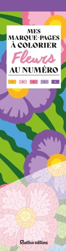 Fleurs : mes marque-pages à colorier au numéro | Zottino, Marica (Illustrateur)