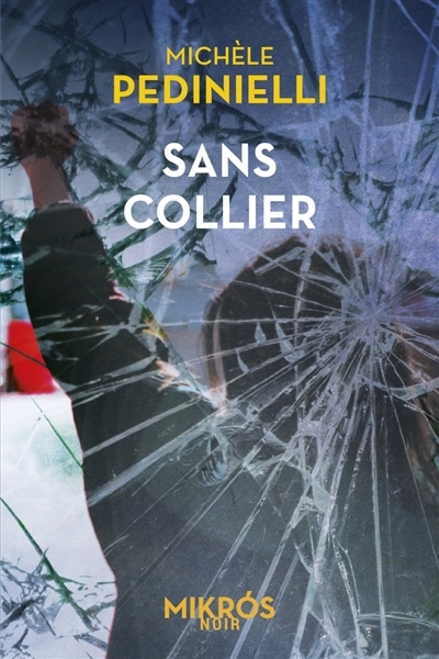 Sans collier | Pedinielli, Michèle