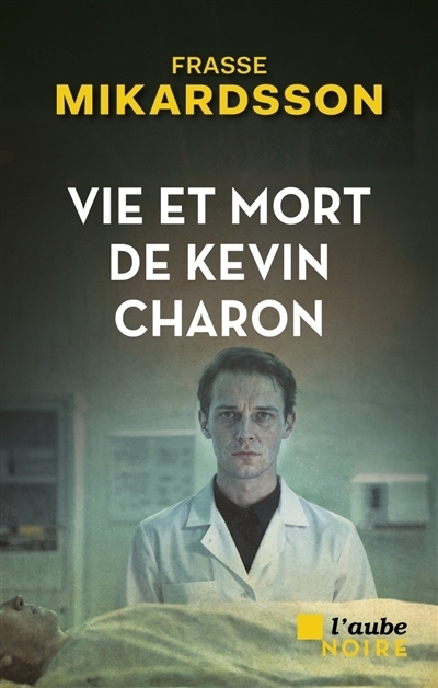Vie et mort de Kevin Charon | Mikardsson, Frasse