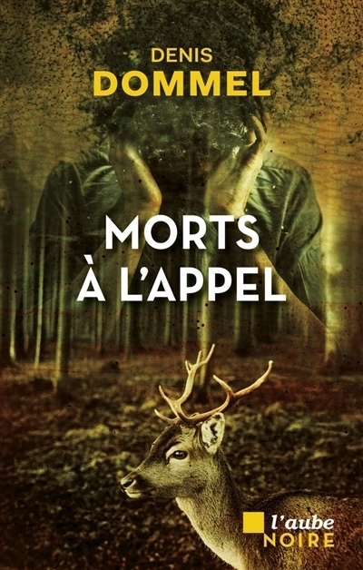 Morts à l'appel | Dommel, Denis