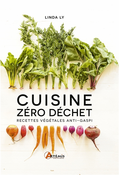 Cuisine zéro déchet | Ly, Linda