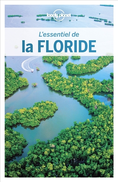 L'essentiel de la Floride | 