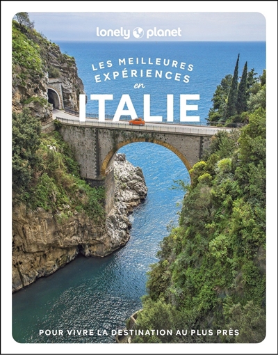 meilleures expériences en Italie (Les) | 