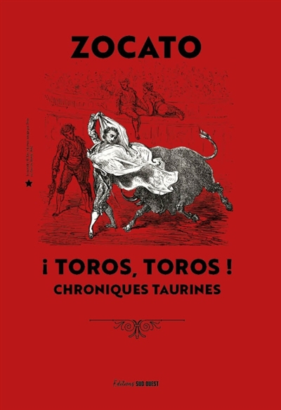 Toros, toros ! | Zocato, Vincent