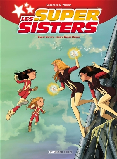 Les super sisters T.02 - super sisters contre super clones T.01	 | Cazenove, Christophe