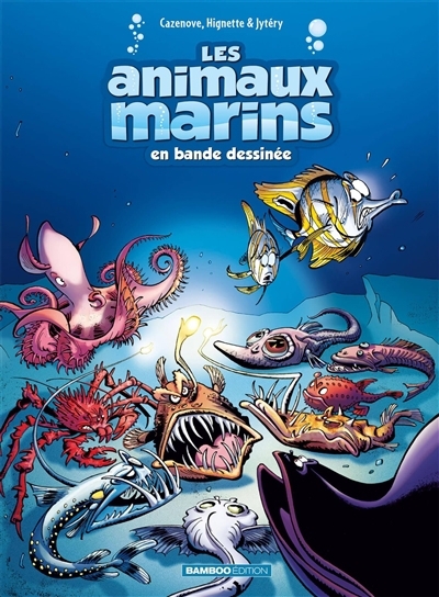 Les animaux marins en bande dessinée T.06 | Cazenove, Christophe