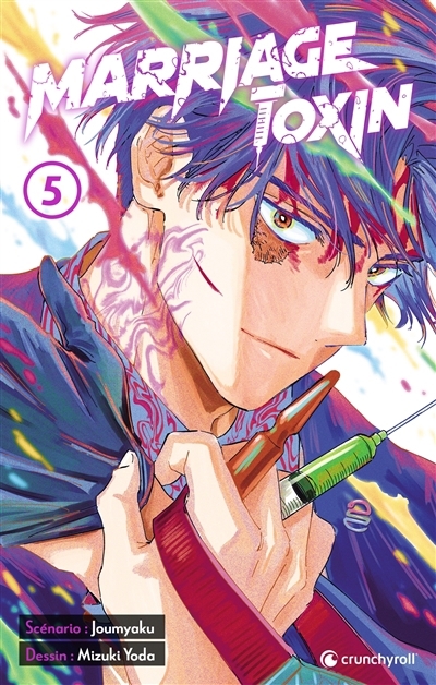 Marriage toxin T.05 | Joumyaku (Auteur) | Yoda, Mizuki (Illustrateur)