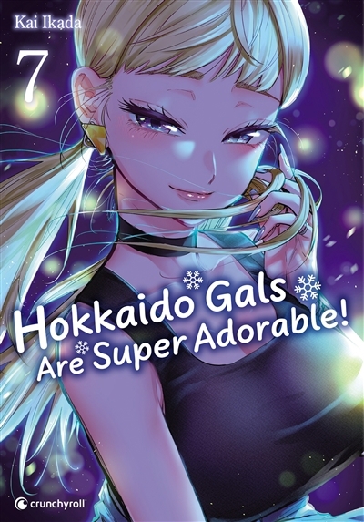 Hokkaido gals are super adorable! T.07 | Ikada, Kai (Auteur)