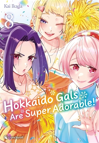 Hokkaido gals are super adorable! T.08 | Ikada, Kai