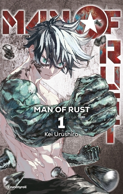 Man of rust T.01 | Urushiro, Kei