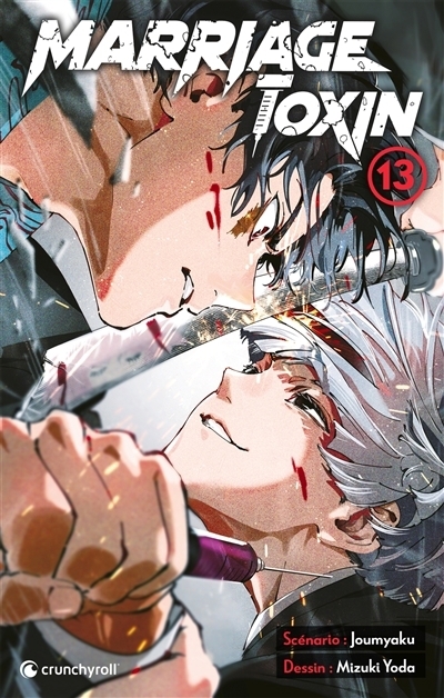 Marriage toxin T.13 | Joumyaku (Auteur) | Yoda, Mizuki (Illustrateur)