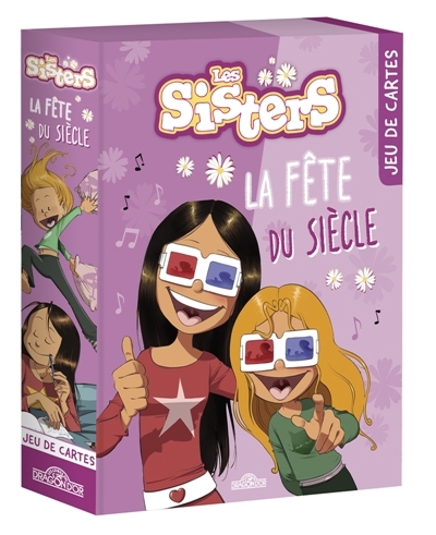 Les Sisters : Jeu de cartes : La Fête du siècle  | Enfants 9-12 ans 