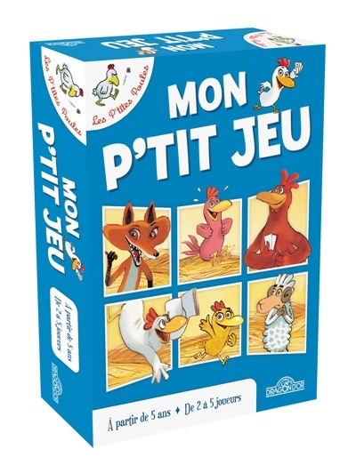 P'tites Poules : Mon p'tit jeu (Les) | Enfants 5–9 ans 