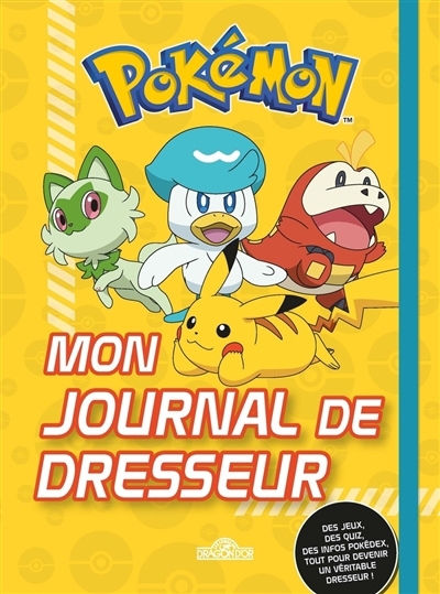 Pokémon : mon journal de dresseur | Molina, Fabien 