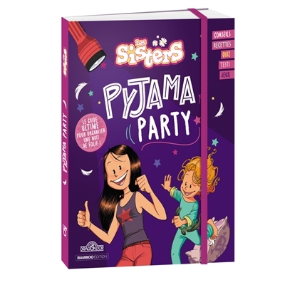 Les sisters : pyjama party | 