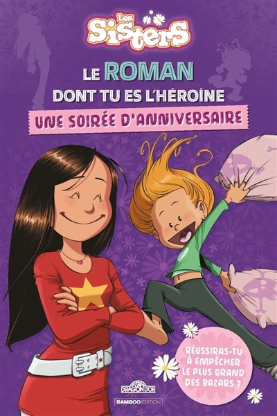 Les sisters : le roman dont tu es l'héroïne | 