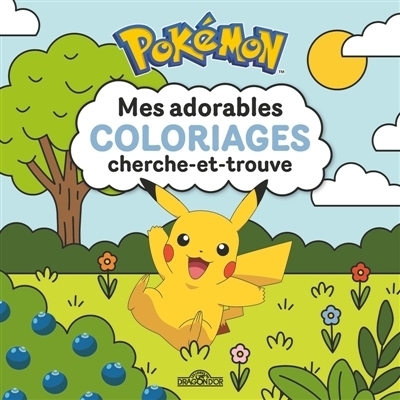 Pokémon : Mes adorables coloriages cherche-et-trouve | The Pokémon Company (Auteur) | Collin, Justine (Illustrateur)
