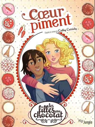 Les filles au chocolat T.10 - Coeur piment | Grisseaux, Véronique