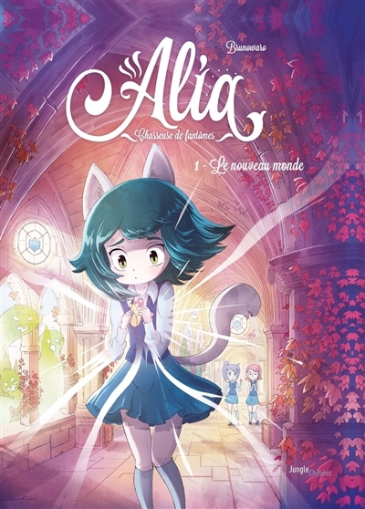 Alia : chasseuse de fantômes T.01 - Le nouveau monde | Waro, Bruno