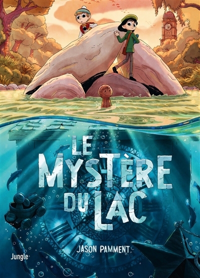 mystère du lac (Le) | Pamment, Jason (Auteur)