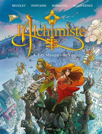Alchimiste T.04 (L') - Les masques de Venise | Beuglet, Nicolas (Auteur) | Fontaine, Maxime (Auteur) | Barbucci, Alessandro (Auteur) | Saint-Genez, Alexandre (Illustrateur)