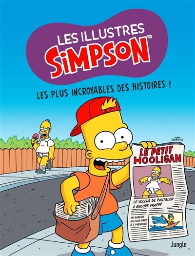 Les illustres Simpson T.12 - Les plus incroyables des histoires ! | Groening, Matt (Auteur)