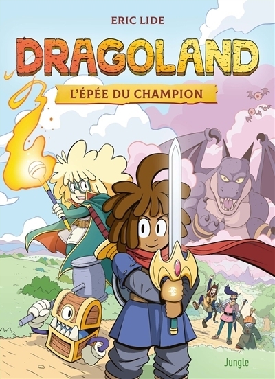 Dragoland T.01 - L'épée du champion | Lide, Eric