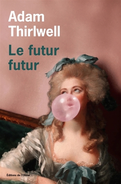 futur futur, Le | Thirlwell, Adam