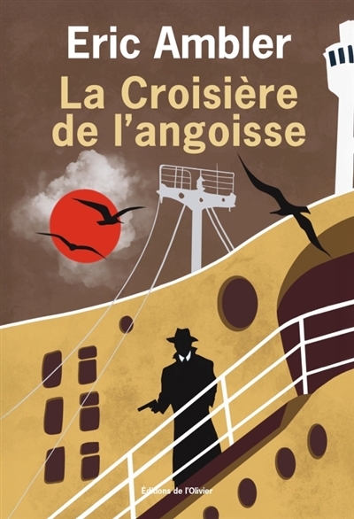 croisière de l'angoisse (La) | Ambler, Eric