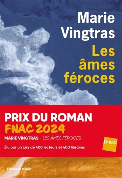 Âmes féroces (Les) | Vingtras, Marie