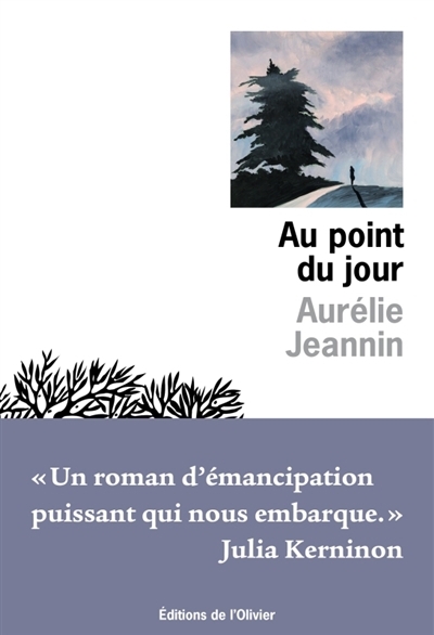 Au point du jour | Jeannin, Aurélie (Auteur)