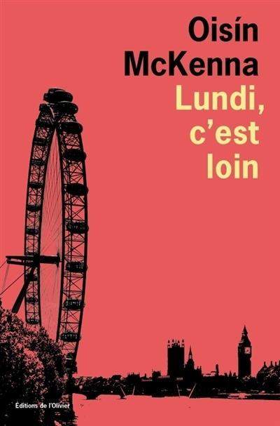 Lundi, c'est loin | McKenna, Oisin