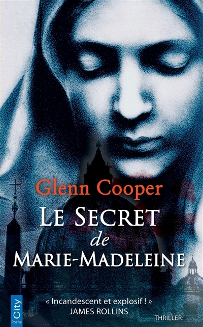 secret de Marie-Madeleine (Le) | Cooper, Glenn (Auteur)