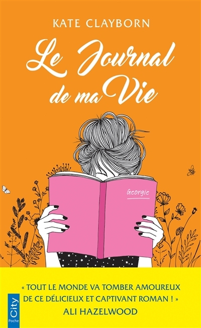 journal de ma vie (Le) | Clayborn, Kate (Auteur)