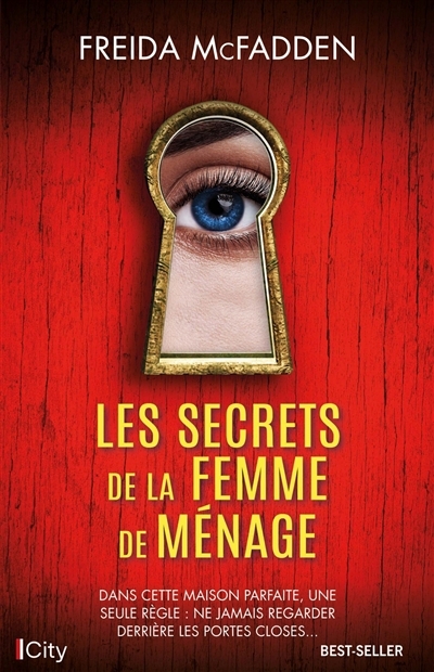 La femme de ménage T.02 - Secrets de la femme de ménage (Les) | McFadden, Freida (Auteur)