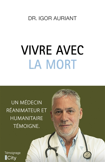 Vivre avec la mort | Auriant, Igor (Auteur)