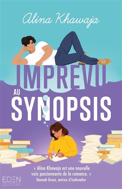 Imprévu au synopsis | Khawaja, Alina