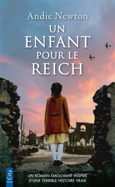 Un enfant pour le Reich | Newton, Andie