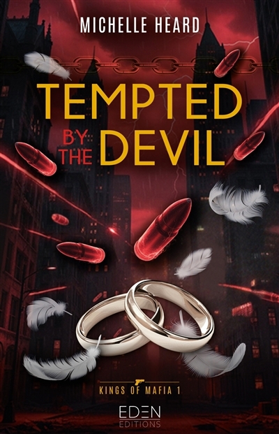 Kings of mafia T.01 - Tempted by the devil | Heard, Michelle