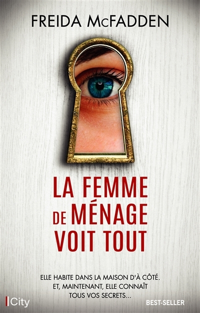 La femme de ménage T.03 - La femme de ménage voit tout | McFadden, Freida