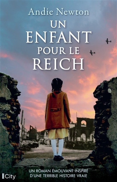 Un enfant pour le Reich | Newton, Andie (Auteur)