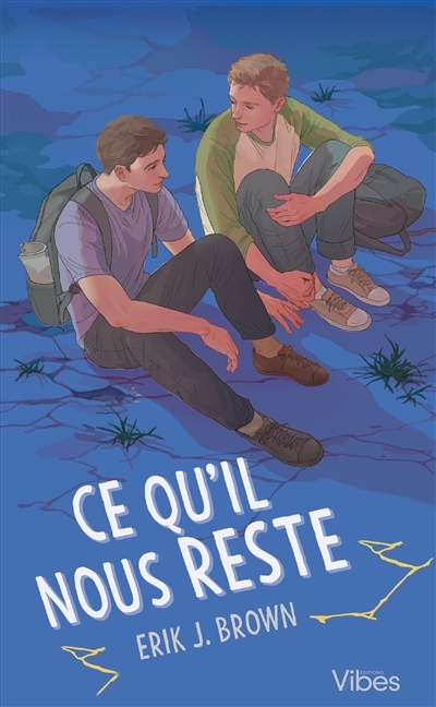 Ce qu'il nous reste | Brown, Erik J. (Auteur)