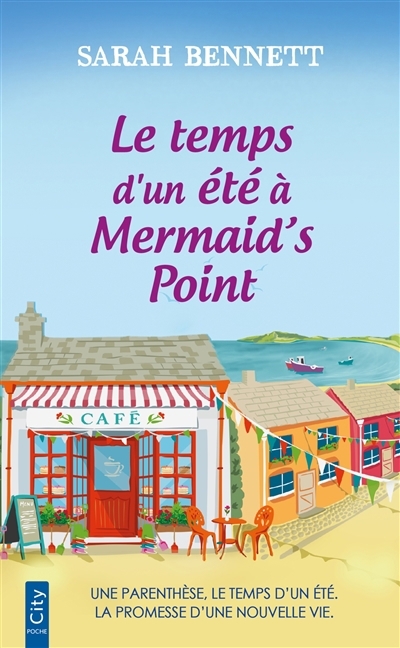 temps d'un été à Mermaid's Point (Le) | Bennett, Sarah (Auteur)